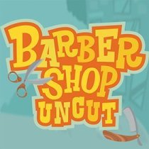 Joc Barber Shop Uncut online Joaca Barber Shop Uncut